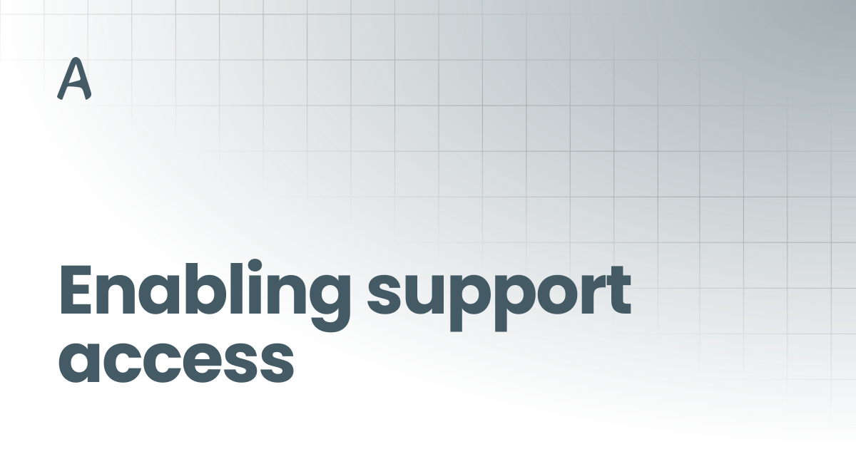Enabling support access | Accessia Docs